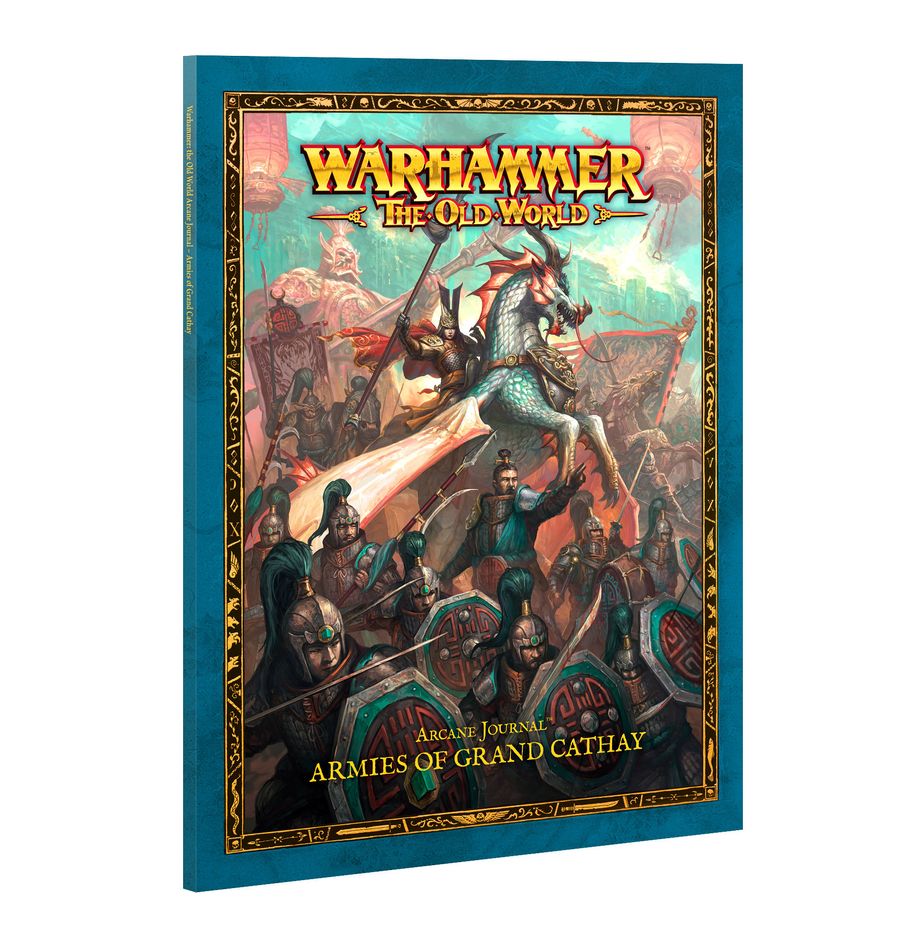 The Old World: Arcane Journal - Armies of Grand Cathay