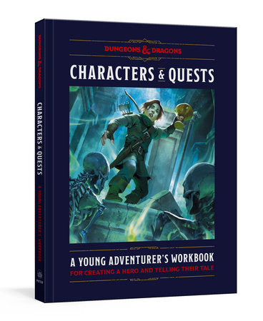 Characters & Quests: A Young Adventurer's Workbook