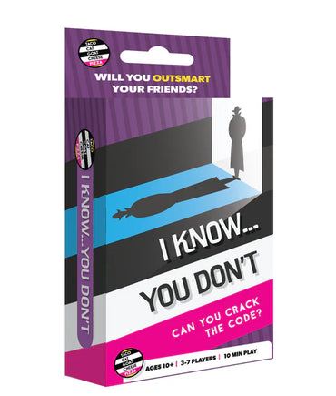 I Know You Don't
