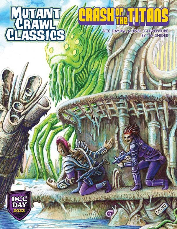 Mutant Crawl Classics Role Playing Game - Crash Of The Titans (DCC Day #4)