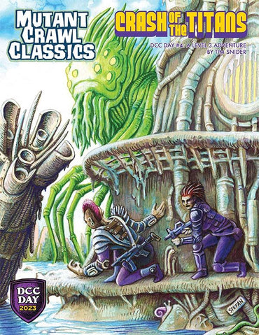 Mutant Crawl Classics Role Playing Game - Crash Of The Titans (DCC Day #4)