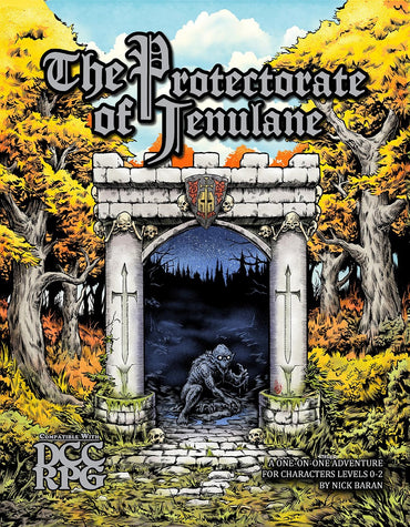 Dungeon Crawl Classics The Protectorate of Jenulane (Level 0)