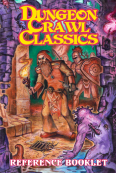 Dungeon Crawl Classics: Reference Booklet