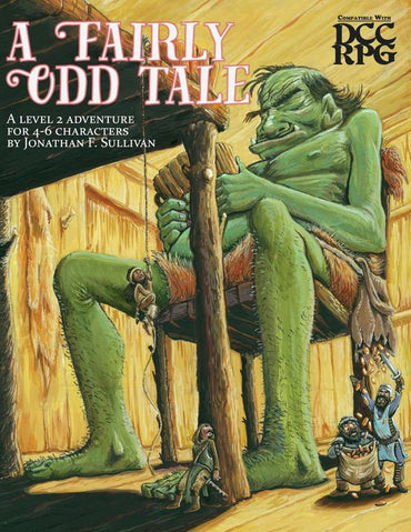 Dungeon Crawl Classics: A Fairly Odd Tale
