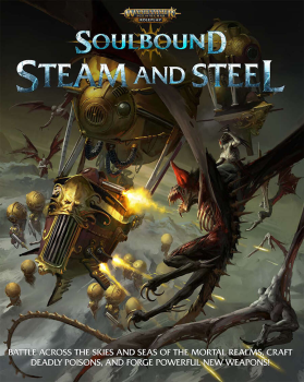 Warhammer Age of Sigmar: Soulbound - Steam and Steel
