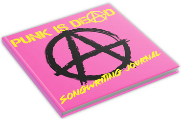 Punk Is Dead Songwriting Journal