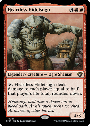 Heartless Hidetsugu [Commander Masters]