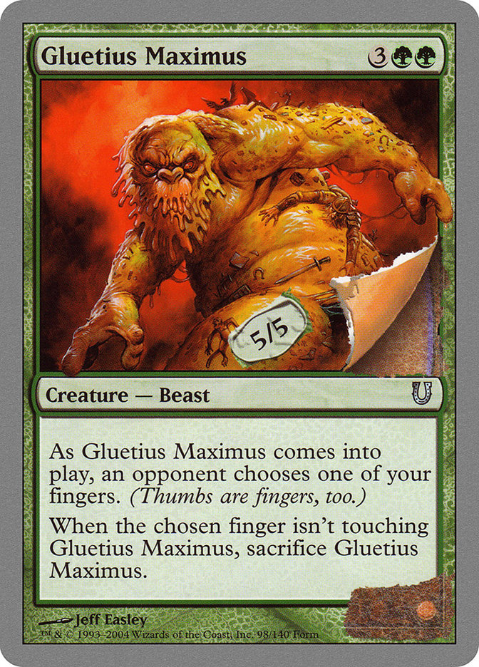 Gluetius Maximus [Unhinged]