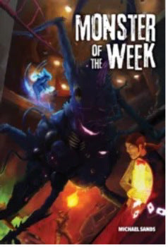 Monster of the Week Hardcover Edition