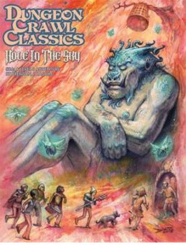Dungeon Crawl Classics: Hole In The Sky