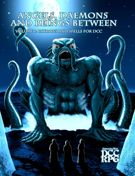 Dungeon Crawl Classics: Angels, Daemons And Beings Between Vol-1