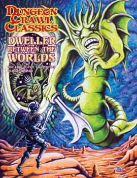 Dungeon Crawl Classics Horror #102: Dweller Between The Worlds